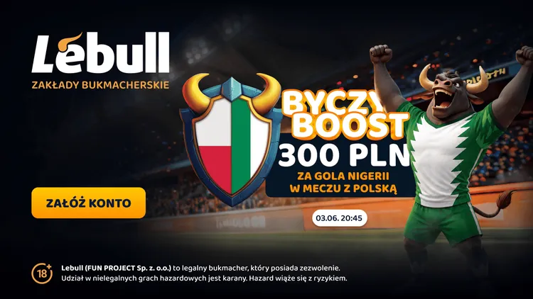 Lebull: 300 PLN za gola Nigerii w meczu Polska - Nigeria