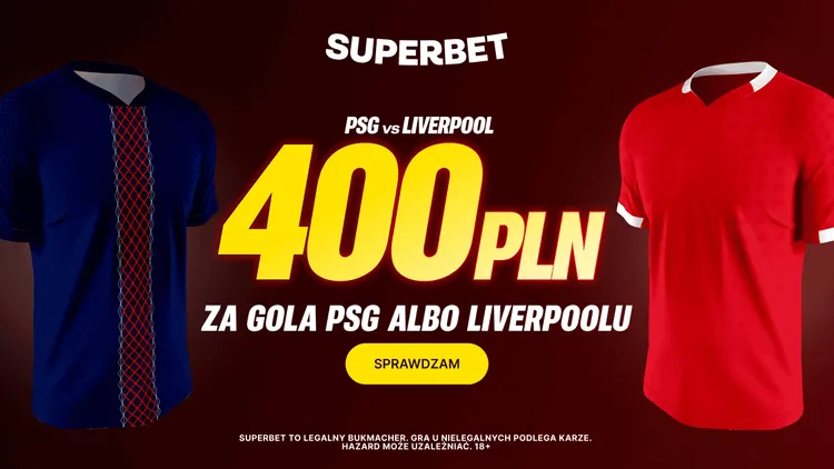 Superbet 400 PLN za gola w meczu PSG - Liverpool
