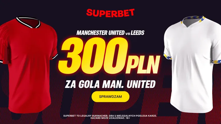 Superbet: 300 PLN za gola Manchesteru United w meczu z Leeds