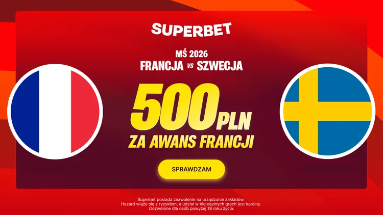 Superbet: 500 PLN za awans Francji do 1/8 finału MŚ 26