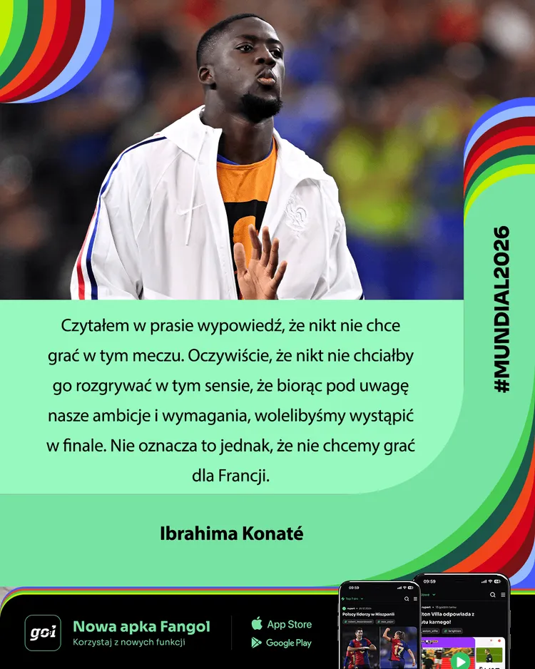 Ibrahima Konaté: Wolelibyśmy wystąpić w finale