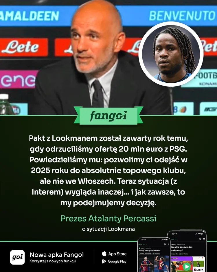 Prezes Atalanty o sytuacji Lookmana!