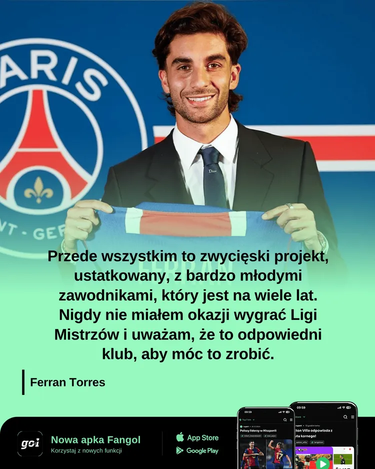 FERRAN ujawnia, co go skusiło do przejścia do PSG!