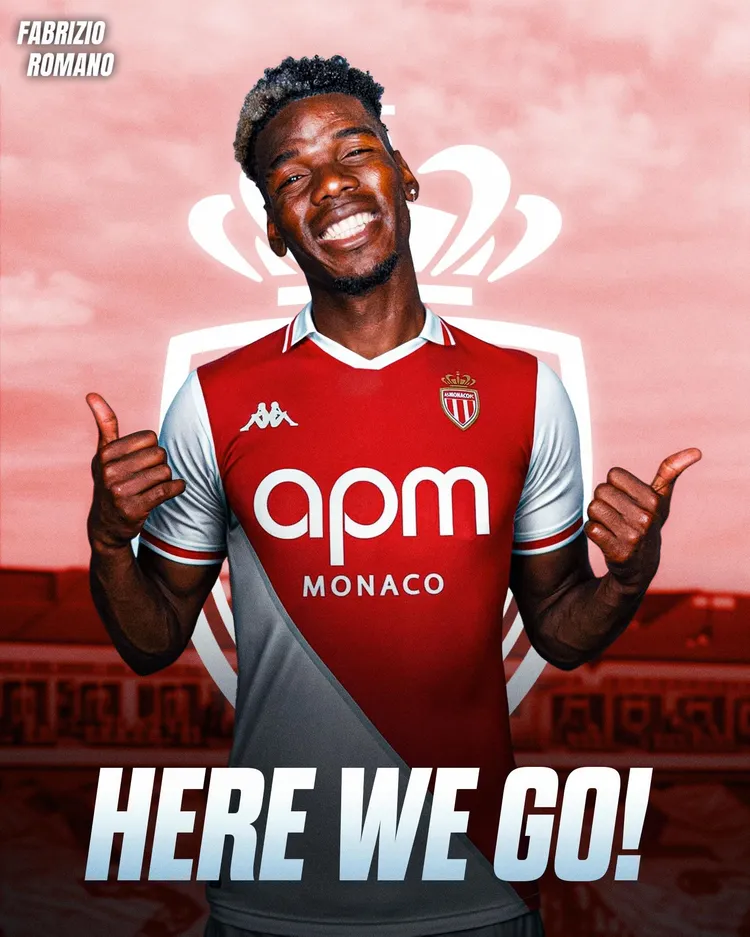 HERE WE GO! Pogba w Monaco!
