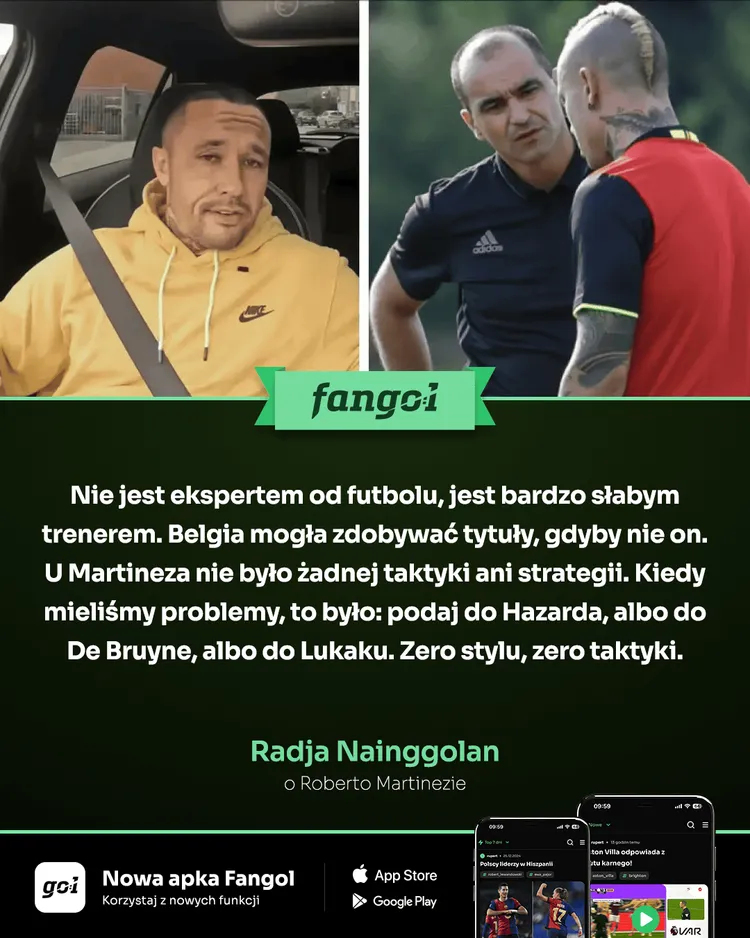 Radja Nainggolan OSTRO o byłym selekcjonerze reprezentacji Belgii!
