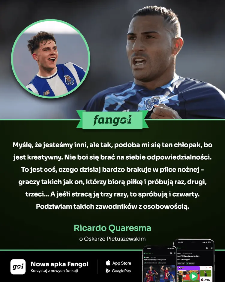 🗣️ Quaresma o Pietuszewskim: Podziwiam takich zawodników