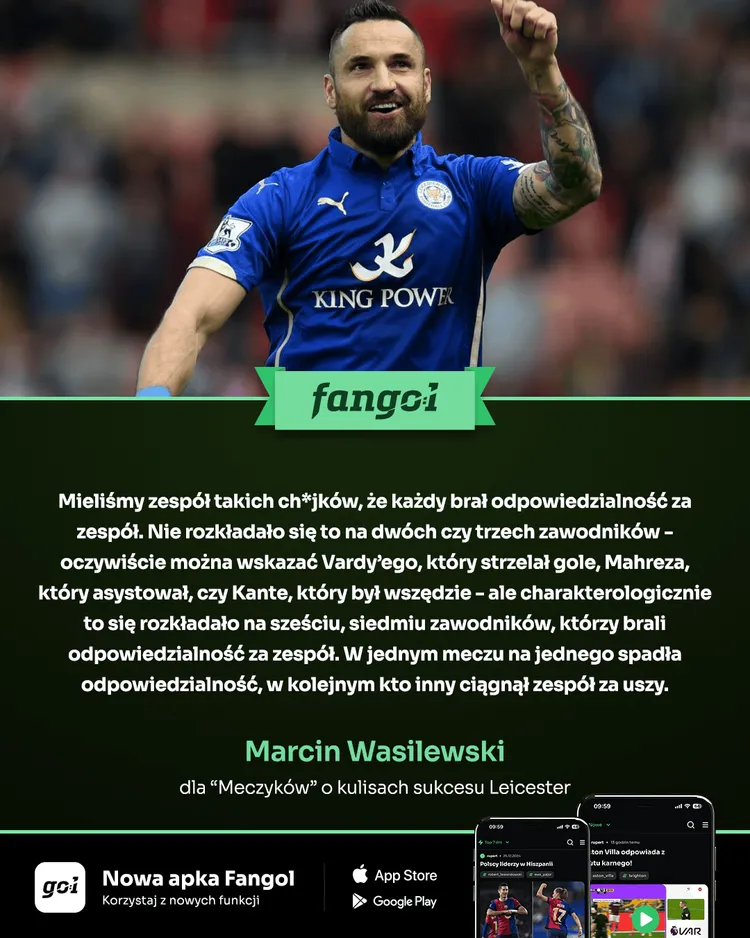 Marcin Wasilewski wskazał, co stało za sukcesem Leicester w sezonie 2015/16