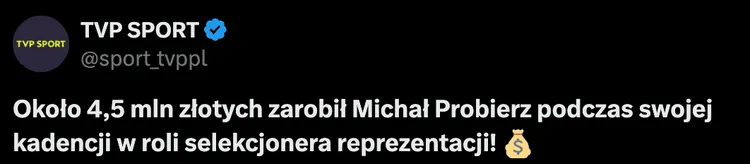 TYLE zarobił Michał Probierz jako selekcjoner reprezentacji Polski