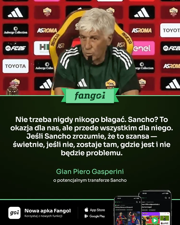 Gasperini o potencjalnym transferze Sancho!
