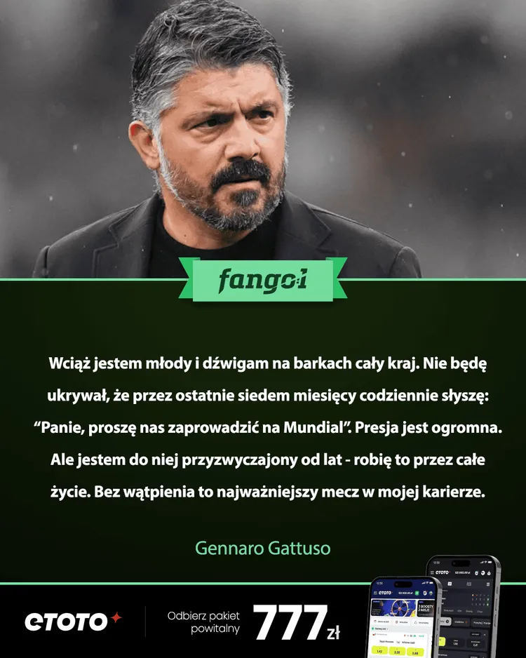 Gennaro Gattuso: To najważniejszy mecz w mojej karierze