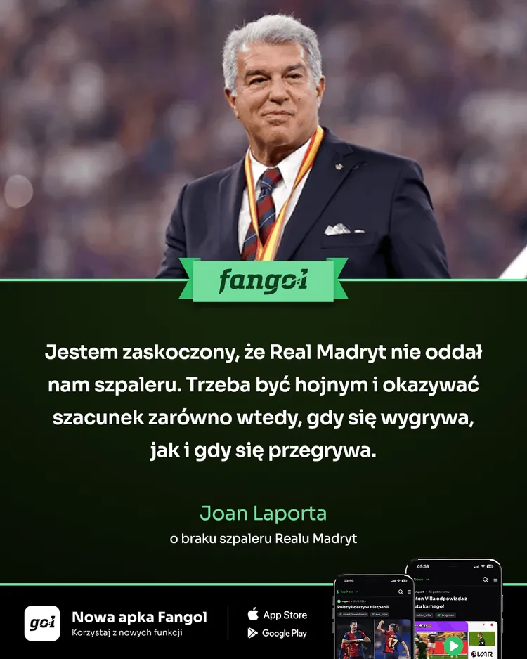 Laporta o zachowaniu Realu Madryt po finale!