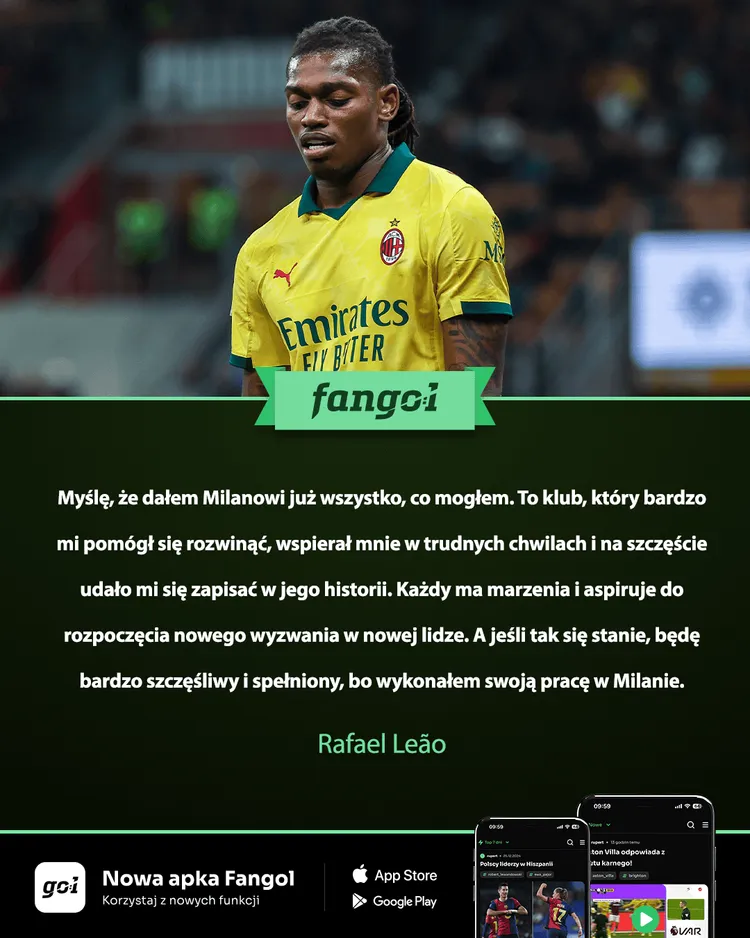 Rafael Leão: Myślę, że dałem Milanowi już wszystko, co mogłem...