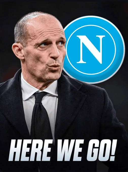 Here we go! Allegri nowym trenerem Napoli!