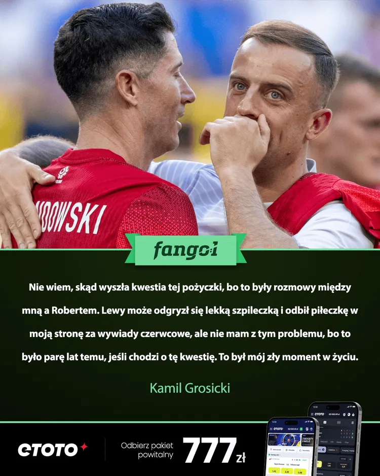 Grosicki komentuje temat pożyczki od Lewandowskiego